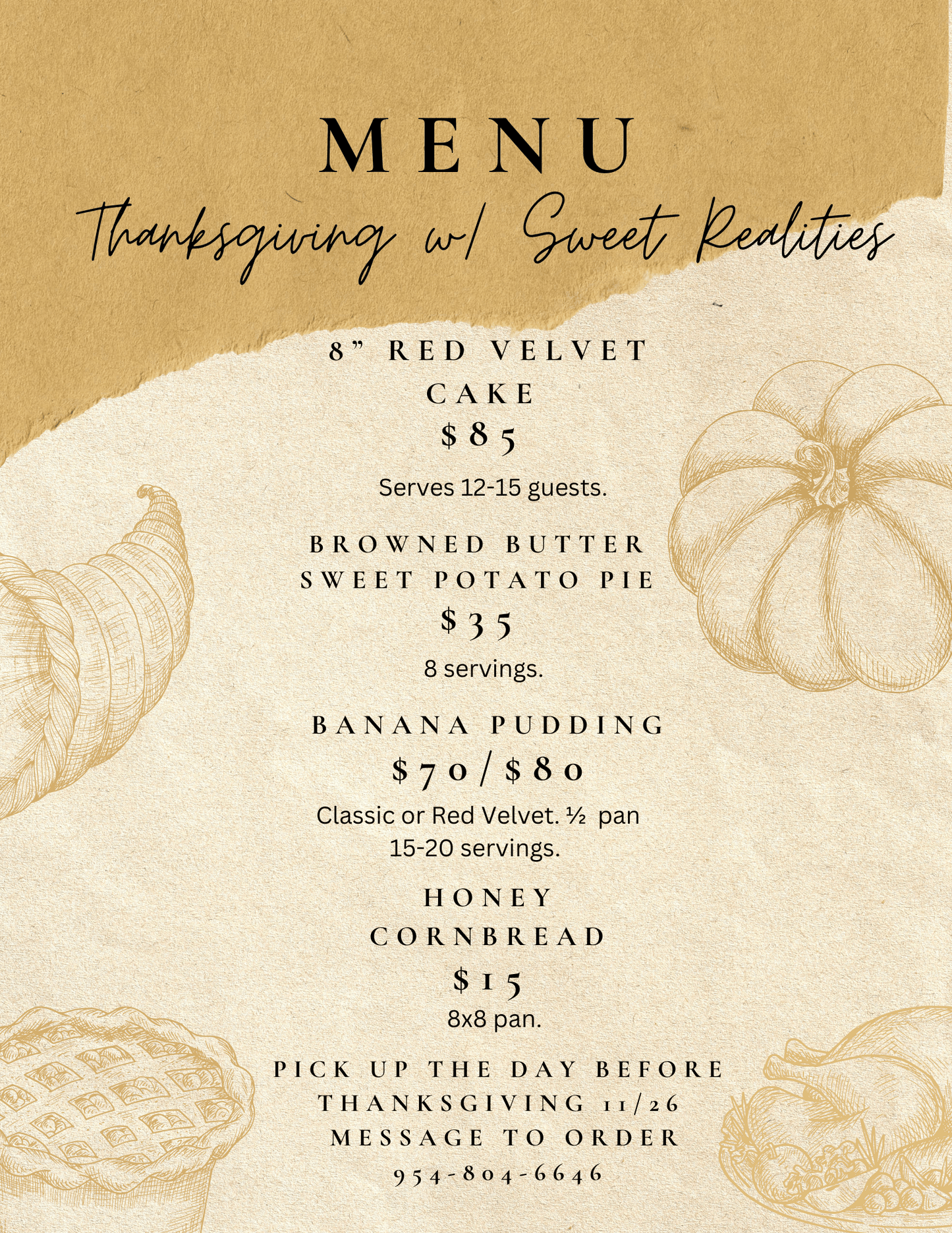 Thanksgiving Pre - Order 11/1 - 11/20 - Sweet Realities